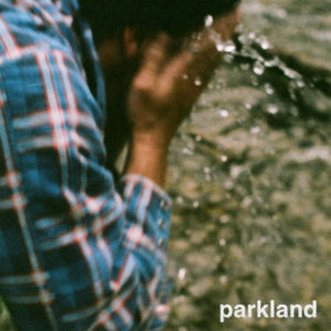 Parkland - Parkland